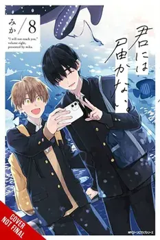 I Cannot Reach You, Vol. 8, Paperback/Mika Mika