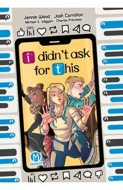 I Didn't Ask for This - Jennie Wood