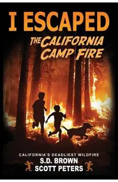I Escaped The California Camp Fire: California's Deadliest Wildfire - Scott Peters