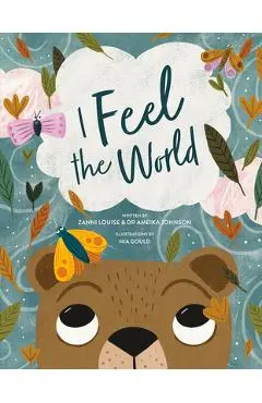I Feel the World - Zanni Louise