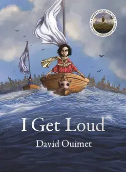 I Get Loud, Hardback/David Ouimet