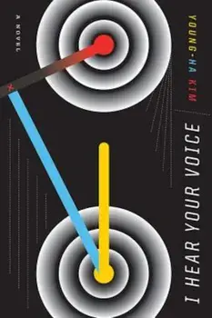 I Hear Your Voice, Paperback/Young-Ha Kim