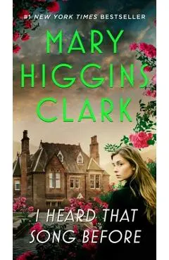I Heard That Song Before - Mary Higgins Clark