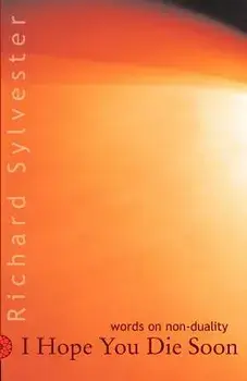 I Hope You Die Soon, Paperback/Richard Sylvester