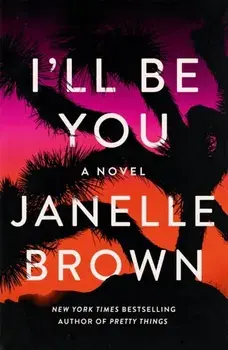 I'll Be You, Hardback/Janelle Brown