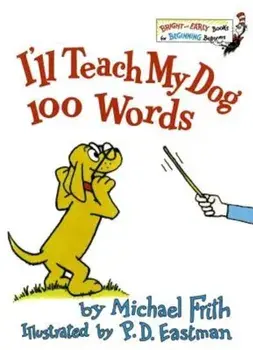I'll Teach My Dog 100 Words, Hardcover/Michael Frith