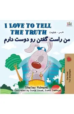 I Love to Tell the Truth (English Persian -Farsi Bilingual Book) - Shelley Admont
