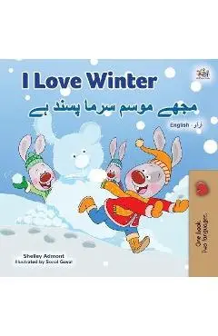I Love Winter (English Urdu Bilingual Book for Kids) - Shelley Admont