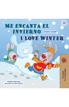 I Love Winter (Spanish English Bilingual Children's Book) - Shelley Admont