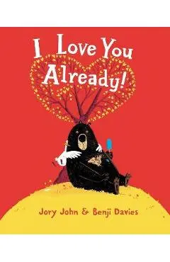 I Love You Already! Board Book - Jory John