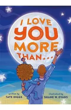 I Love You More Than . . . - Taye Diggs