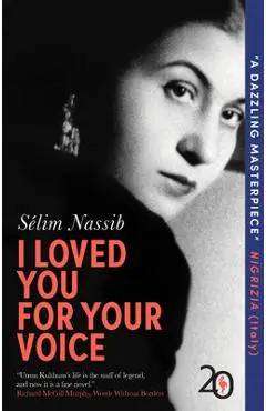 I Loved You for Your Voice - Sélim Nassib