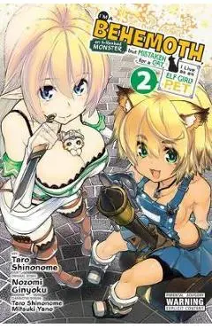 I'm a Behemoth, an S-Ranked Monster, But Mistaken for a Cat, I Live as an Elf Girl's Pet, Vol. 2 (Manga) - Nozomi Ginyoku
