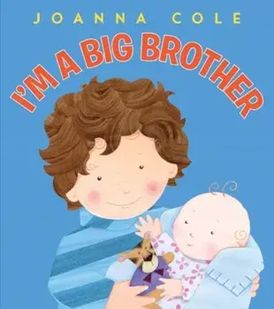 I'm a Big Brother (UK ANZ edition), Paperback/Joanna Cole