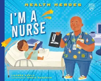 I'm a Nurse, Paperback/Lauren Kukla