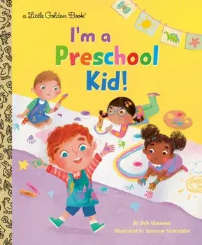 I'm a Preschool Kid!, Hardback/Deb Adamson