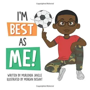 I'm Best As Me, Paperback/Murlonda Janelle Webb