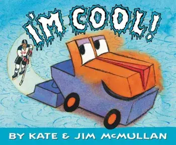 I'm Cool!, Hardcover/Kate McMullan