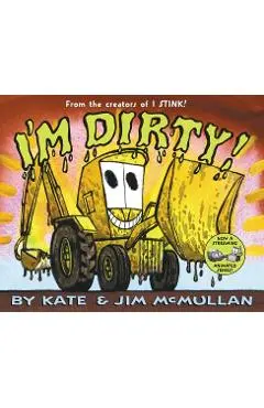 I'm Dirty! - Kate Mcmullan