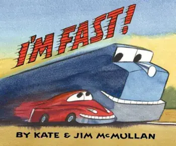 I'm Fast!, Hardcover/Kate McMullan