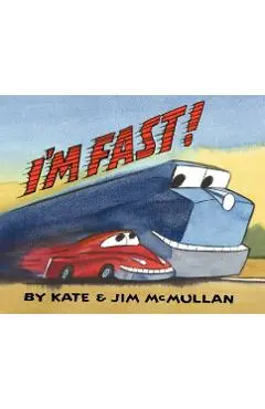 I'm Fast! - Kate Mcmullan