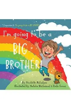 I'm going to be a BIG BROTHER! - Natalie Whitehead