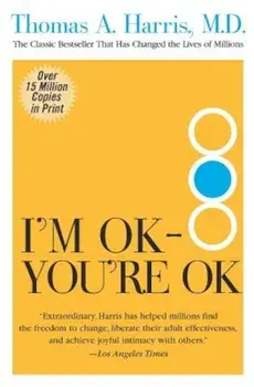 I'm Ok--You're Ok, Paperback/Thomas Harris