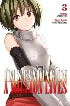 I'm Standing on a Million Lives 3, Paperback/Naoki Yamakawa