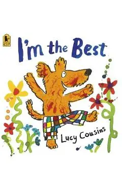 I'm the Best - Lucy Cousins