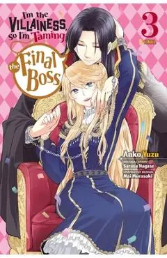 I'm the Villainess, So I'm Taming the Final Boss, Vol. 3 (Manga) - Mai Murasaki