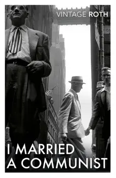 I Married a Communist, Paperback/Philip Roth