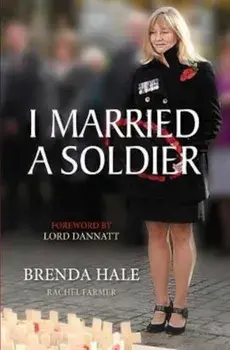 I Married a Soldier, Paperback/Brenda Hale