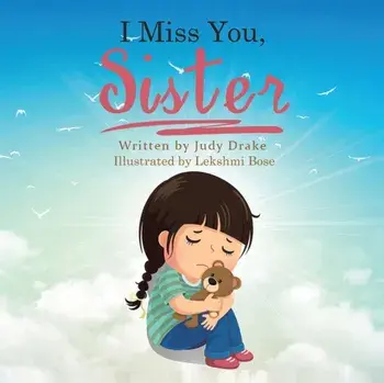 I Miss You, Sister, Paperback/Judy Drake