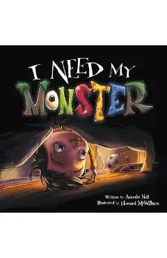 I Need My Monster - Howard Mcwilliam