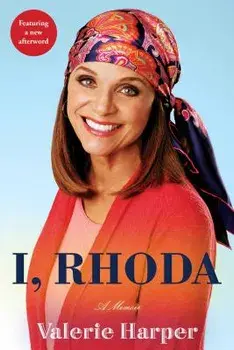 I, Rhoda, Paperback/Valerie Harper