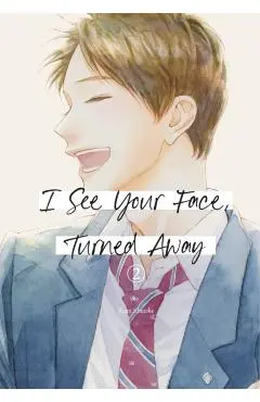I See Your Face, Turned Away 2 - Diamond Comic Distributors Inc