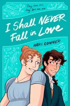I Shall Never Fall in Love, Paperback/Hari Conner