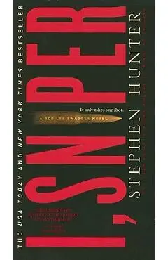 I, Sniper - Stephen Hunter