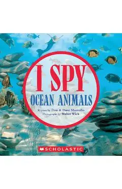 I Spy Ocean Animals - Dan Marzollo