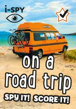 i-SPY On a Road Trip. Spy it! Score it!, Paperback/i-SPY