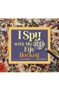 I Spy with My Little Eye Hockey - Matt Napier