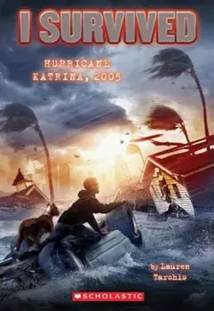 I Survived Hurricane Katrina, 2005, Paperback/Lauren Tarshis