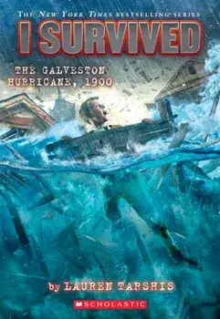 I Survived the Galveston Hurricane, 1900 (I Survived #21) (Library Edition), Hardback/Lauren Tarshis