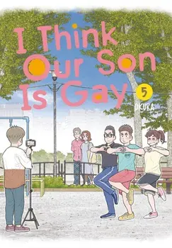 I Think Our Son Is Gay 05, Paperback/Okura