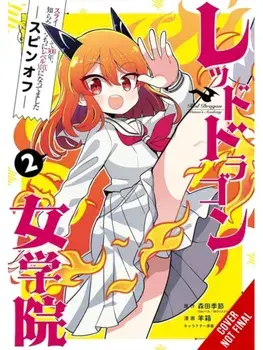 I've Been Killing Slimes for 300 Years and Maxed Out My Level Spin-off: The Red Dragon Academy for Girls, Vol. 2, Paperback/Kisetsu Morita