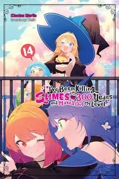 I've Been Killing Slimes for 300 Years and Maxed Out My Level, Vol. 14, Hardback/Kisetsu Morita