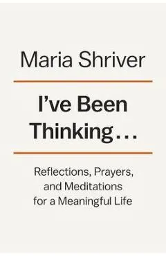 I've Been Thinking...