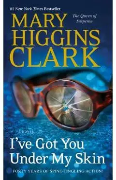 I've Got You Under My Skin, Volume 1 - Mary Higgins Clark