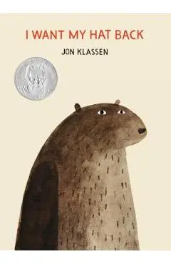 I Want My Hat Back - Jon Klassen