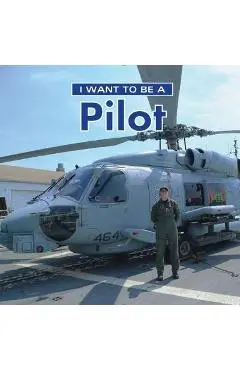 I Want to Be a Pilot